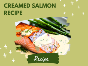 Our Creamed Salmon Recipe is creamy perfection. Crispy slices of salmon. Every mouthful is a lovely mix of tastes. Improve your meal.